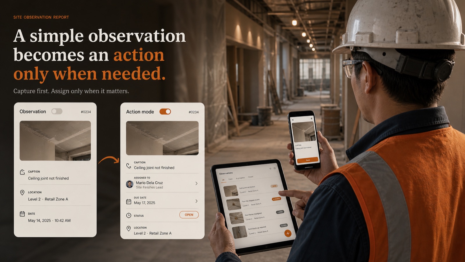 A site observation flagged as an action with a clear next step
